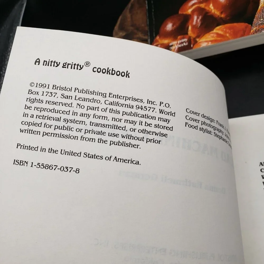 The Bread Machine Cookbook I & II by Donna Rathmell German Nitty Gritty Cookbook